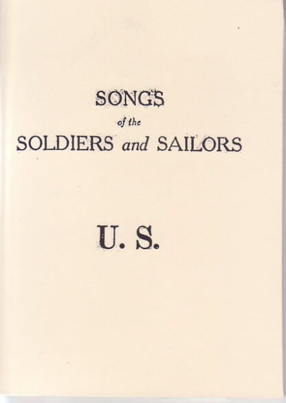 Songs for soldiers and sailors US (60 p.)