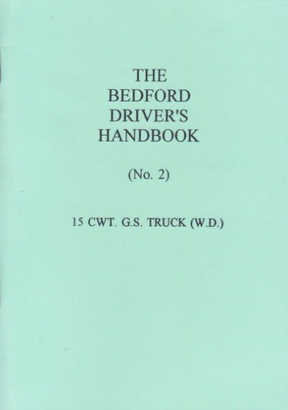 Bedford 15 cwt. GS driver's handbook (no. 2) (36 p.)