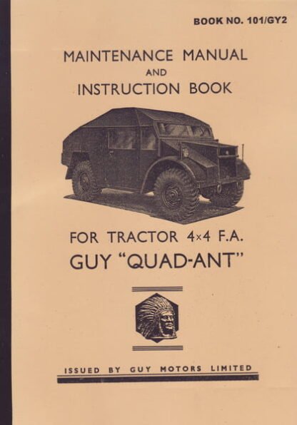 Guy Tractor 4x4 FA "Quad-Ant" maintenance manual (210 p.)