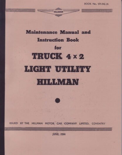 Hillman Truck 4x2 light utility, maintenance manual (192 p.)