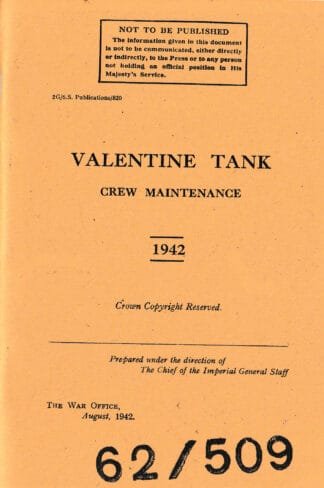 Valentine tank crew maintenance (26/GS/820) vehicle maintenace inspection booklet, like an AB413