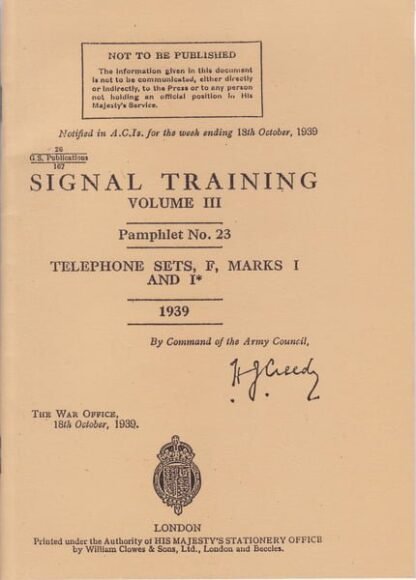 Signal Training Vol III no 23: Telephone sets, F, mk. I & I* (40 p.)