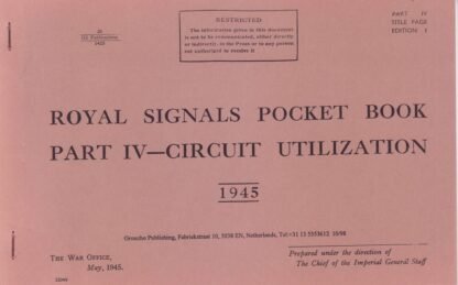 Royal Signals Pocket Book, Part IV: Circuit utilization (36 p.)