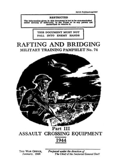 MTP No. 74: Rafting & bridging Part III: Assault crossing equipment (82 p.)