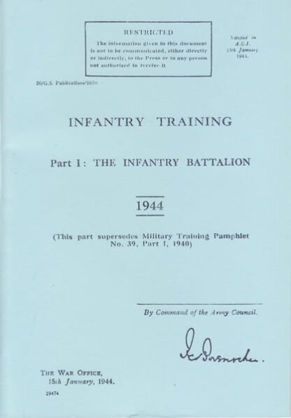 Infantry Training part I: The infantry battalion (54 p.)