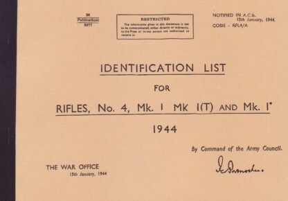 Identification list Rifle No. 4 Mk. I, I* & I T parts list (31 p.) + amendments