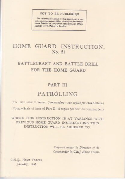 Home Guard Instruction Pamphlet No. 51, part III: Battlecraft: patrolling (48 p.)