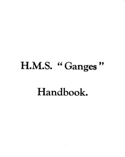 "HMS Ganges" Handbook (24 p.)