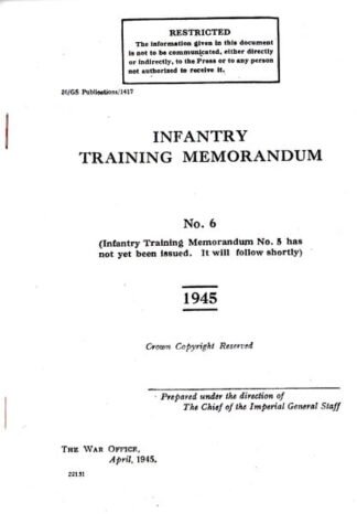 Infantry Training Memorandum No. 6: