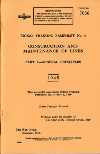 Signal Training Pamphlet No. 4: Construction and Maintenance of Lines: part I General Principles (32 p.)