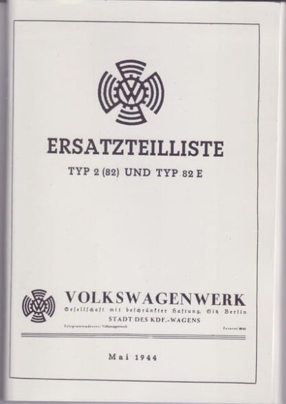 Volkswagen (Typ 2 (82) u. 82E) Ersatzteilliste (131 p.)