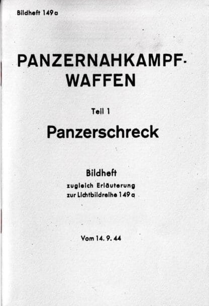 Panzernahkampfwaffen Teil 1: Panzerschreck (56 p.)