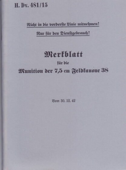 Werkblatt 7,5 cm Feldkanonne 38 Munition (52 p.)