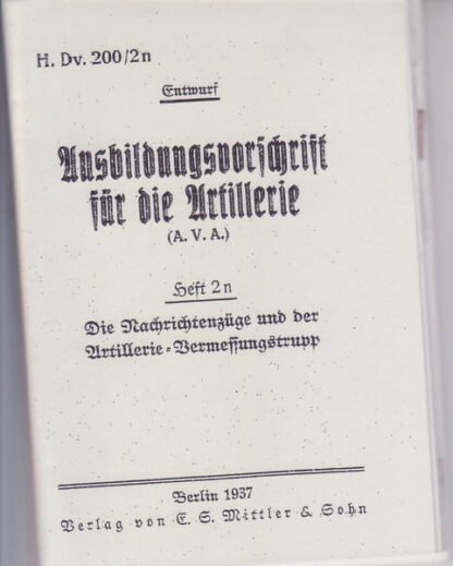 Ausbildungsvorschrift Artillerie: nachrichtenzüge (101 p.)