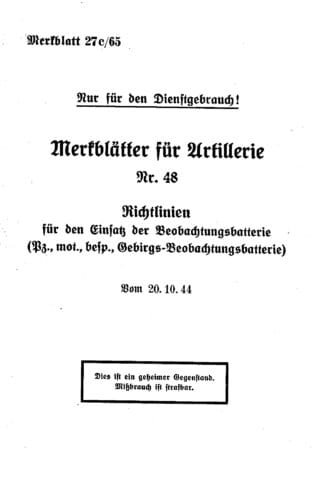 Merkblätter für Artillerie, Nr. 48: Richtlinien Einsatz der Beobachtungsbatterieriffe (11 p.)