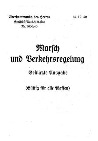 Marsch und Verkehrsregelung (28 p.)